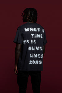 What A Time To Be Alive Shirt